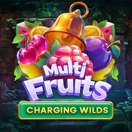 Multi Fruits Charging Wilds